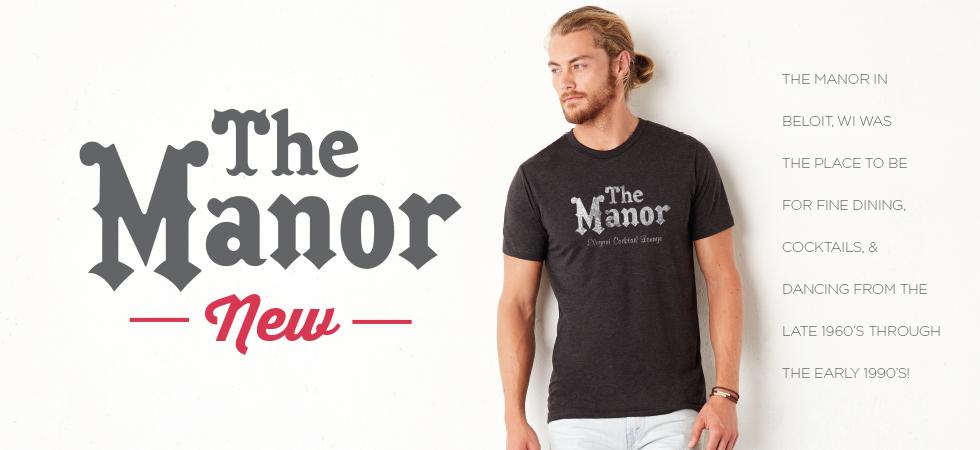 The Manor - Beloit - Bygone Brand