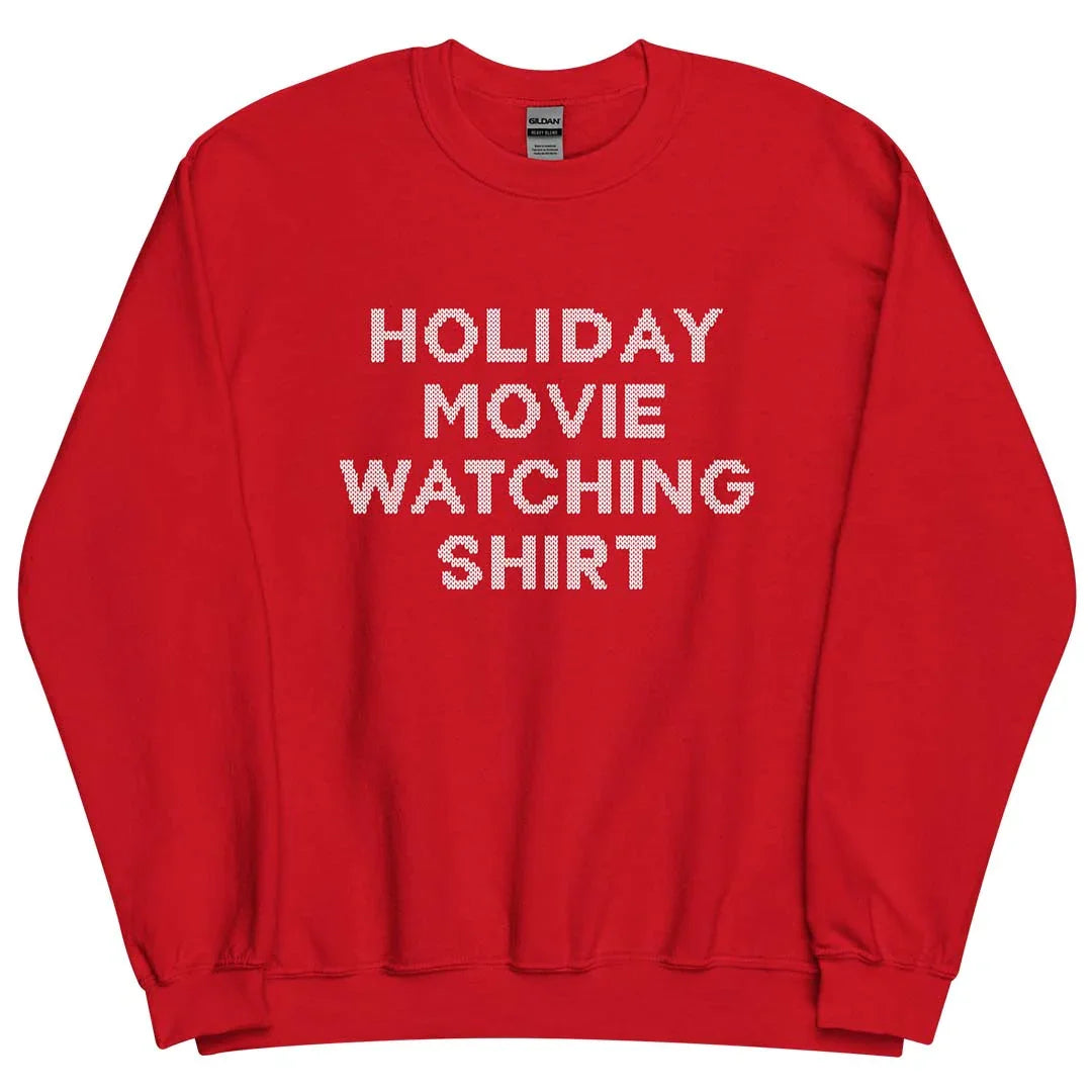 Holiday Movie Watching Shirt Christmas Unisex Crewneck Sweatshirt