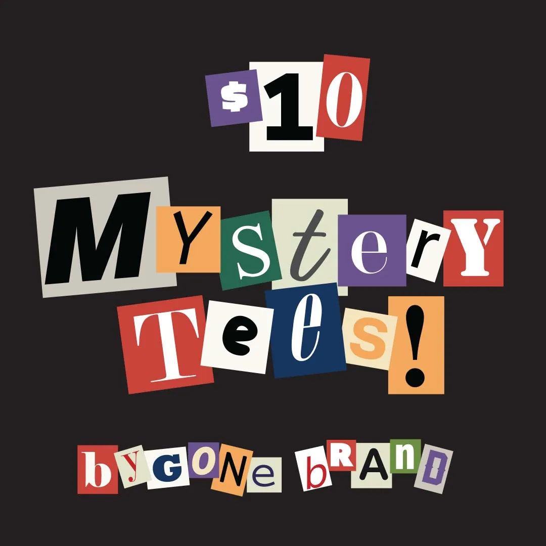 Mystery Tees - Bygone Brand