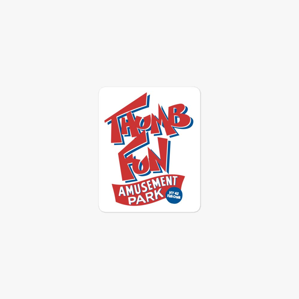 Thumb Fun Amusement Park Wisconsin Retro Sticker
