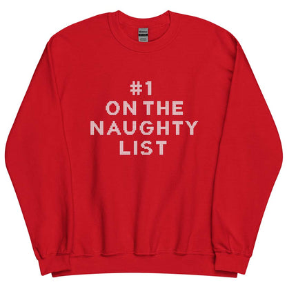 #1 On The Naughty List Holiday Unisex Crewneck Sweatshirt