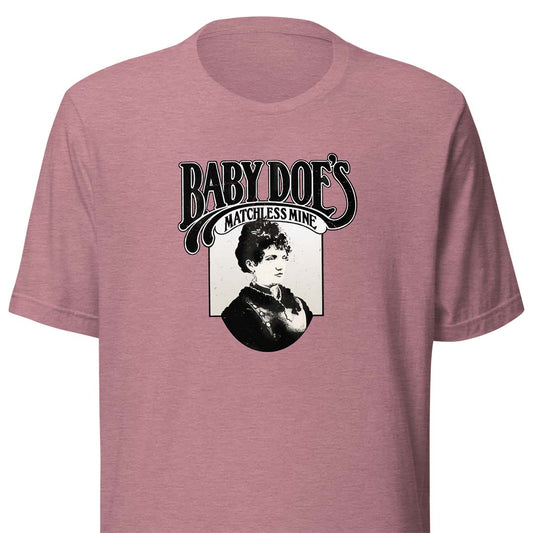 Baby Doe’s Matchless Mine Restaurant Unisex Retro T-shirt