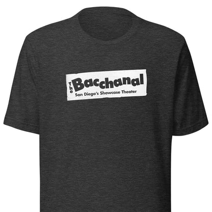 Bacchanal Showcase Theatre San Diego Unisex Retro T-shirt