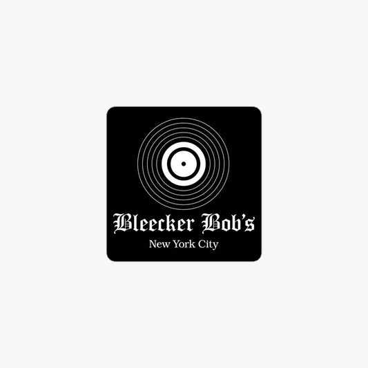 Bleecker Bob’s Records New York Retro Sticker