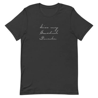 Kiss My Swedish Pancakes Unisex Retro T-shirt