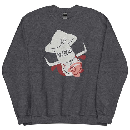 Mr. Steak Unisex Crewneck & Hoodie Sweatshirt