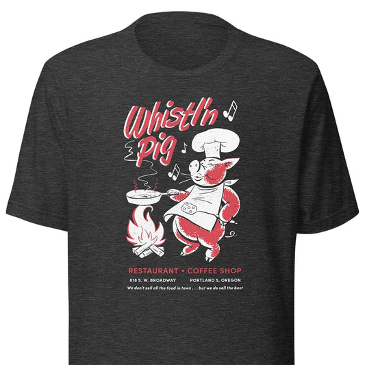 Whistl'n Pig Coffee Shop Portland Unisex Retro T-shirt