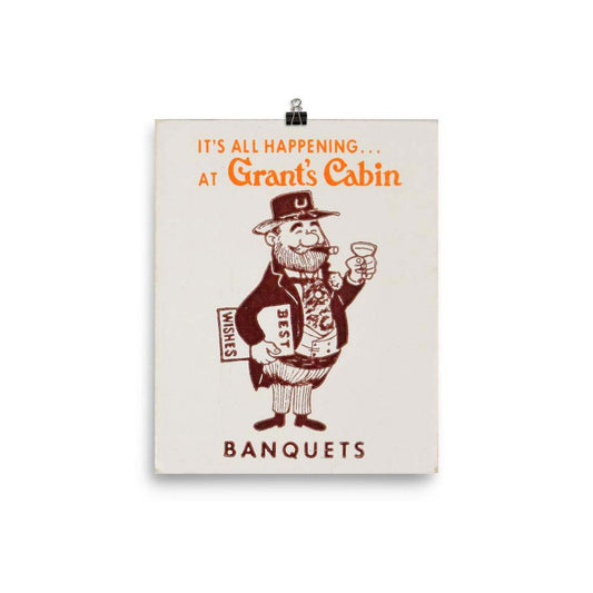 Grant’s Cabin Banquets Poster