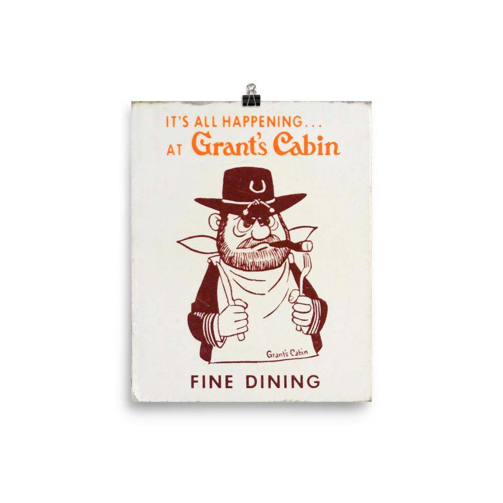 Grant’s Cabin Fine Dining Poster